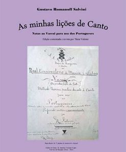 As minhas Lições de Canto / Notas ao Vaccai para uso dos Portugueses