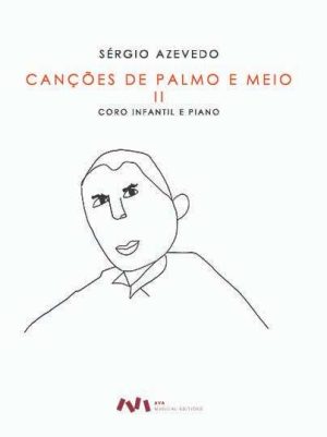 Canções de Palmo e Meio (II)