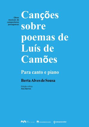 Canções sobre poemas de Luís de Camões para Voz e Piano