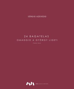 24 Bagatelas: Omaggio a György Ligeti