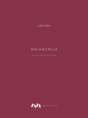Melancolia para Violino, Violoncelo e Piano