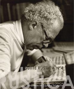 Suite Rústica Nº 4 - Orquestração para Ensemble de Sopros e Tímpanos