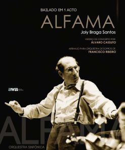 Alfama - Bailado em 1 Acto (Transcrição para Orquestra de Sopros)
