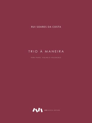 Trio à maneira para Piano, Violino e Violoncelo