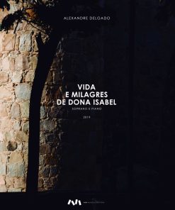 Vida e Milagres de Dona Isabel