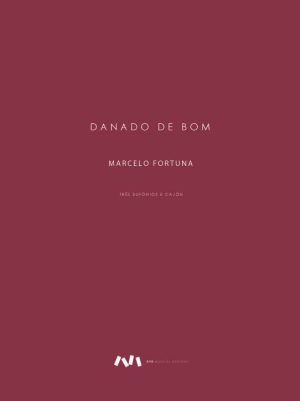 Danado de bom