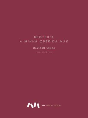 Berceuse “À minha querida Mãe”