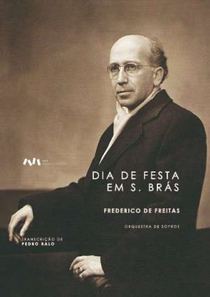 Dia de Festa em S. Brás para Orquestra de Sopros
