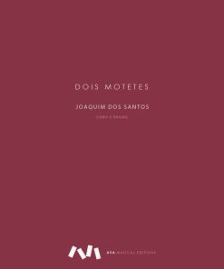 Dois Motetes para Coro e Órgão