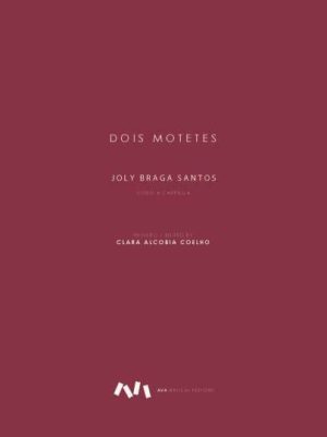 Dois Motetes: Adoramus e In nomine Jesu, Op. 54 para Coro A Cappella