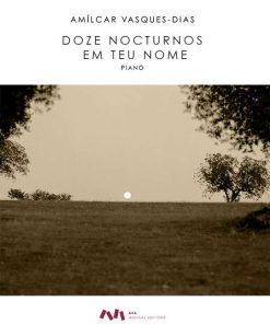 Doze Nocturnos em teu Nome para Piano