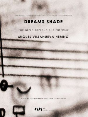 Dreams Shade para Mezzo-soprano e Ensemble