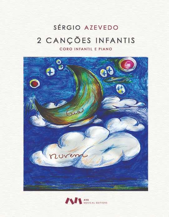 Duas Canções Infantis para Coro Infantil e Piano / Two Songs for Children´s Choir and Piano