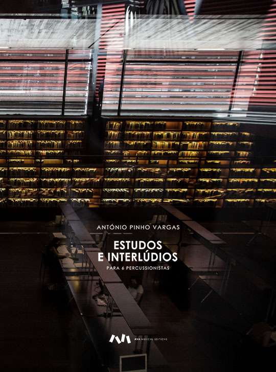 Estudos e Interlúdios para 6 Percussionistas / 6 percussionists