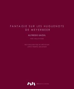 Fantaisie sur Les Huguenots de Meyerbeer