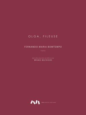 Olga, Fileuse