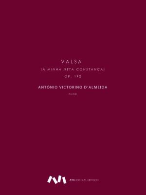 Valsa (à minha neta Constança), Op. 192