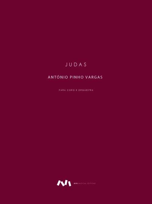Judas (secundum Lucam, Joannem, Matthaeum et Marcum) para Coro e Orquestra / Choir and Orchestra - FACSIMILE