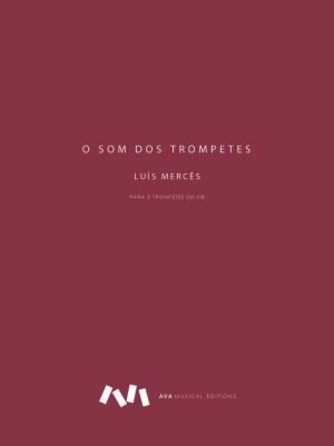 O som dos trompetes