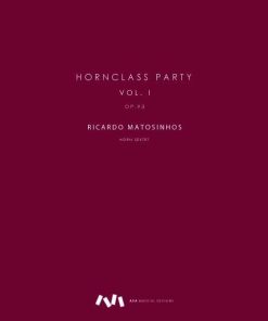 Hornclass Party Volume 1, Op. 93 para Sexteto de Trompas