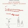 Milk or Beer? Alexandra’s Great Dilemma