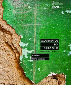 Movimentos do Subsolo - Quarteto de Cordas nº 2 / String Quartet nr. 2
