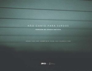 Não canto para surdos - Redução para Piano