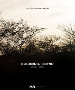 Nocturno / Diurno - Sexteto de Cordas / String sextet