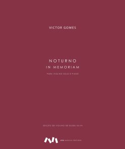 Noturno In Memoriam - Violino solo e redução para Piano