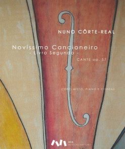 Novíssimo Cancioneiro - Livro Segundo,  Cante Op. 57