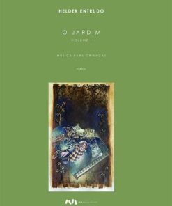 O Jardim - Volume I