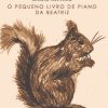 O Pequeno Livro de Piano da Beatriz