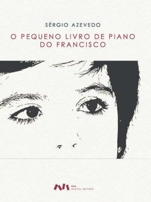 O Pequeno Livro de Piano do Francisco