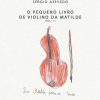 O Pequeno Livro de Violino da Matilde, Volume II