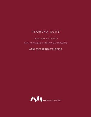Pequena Suite Infantil, Op.2 para Orquestra de Cordas