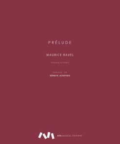 Prélude de Maurice Ravel - Arranjo de Sérgio Azevedo para Violino e Piano
