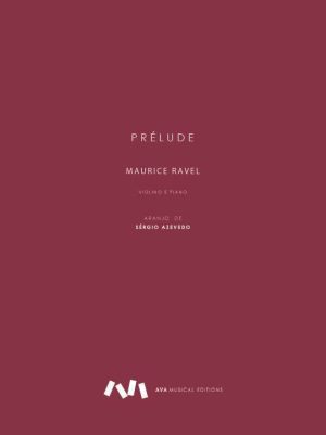 Prélude de Maurice Ravel - Arranjo de Sérgio Azevedo para Violino e Piano