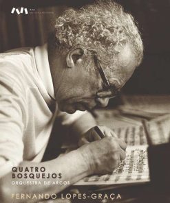 Quatro Bosquejos para Orquestra de Cordas