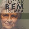 Reflexões sobre como tocar bem trompa