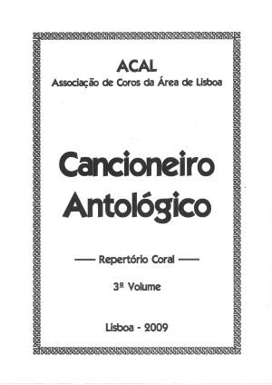 Cancioneiro Antológico - Repertório Coral - 3º Volume