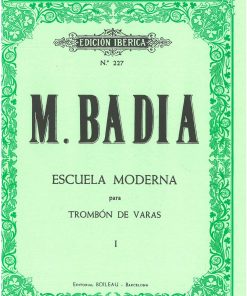 Escuela Moderna para Trombón de Varas Volume I - Escola Moderna para Trombone de Varas