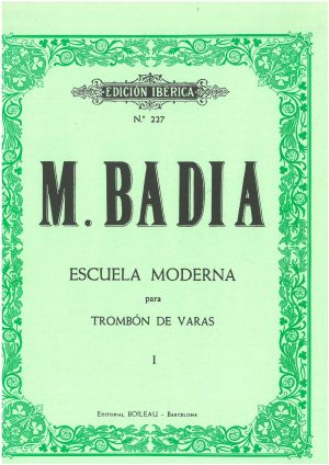 Escuela Moderna para Trombón de Varas Volume I - Escola Moderna para Trombone de Varas