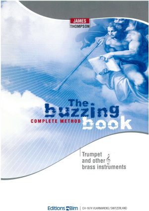 The Buzzing Book Complete Method - Trumpet and other G Key Brass Instruments