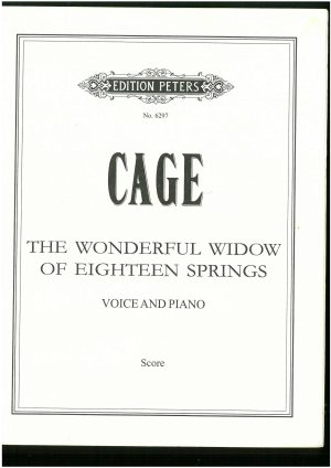The Wonderful Widow of eighteen Springs for Voice and Piano