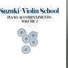 Suzuki Violin School - Piano accompaniments Volume 2