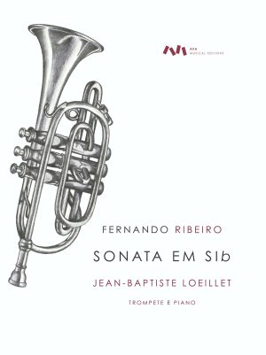Sonata em Sib Maior para Trompete em Sib e Piano - Jean-Baptiste Loeillet