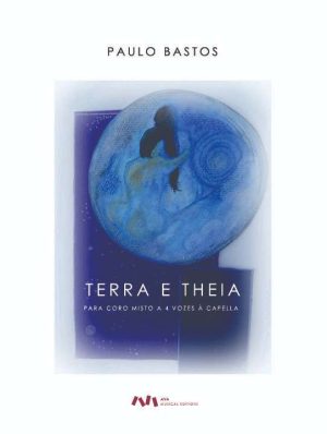 Terra e Theia para Coro misto A Cappella