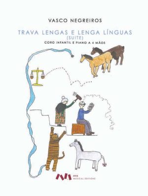 Trava Lengas e Lenga Línguas (Suite)