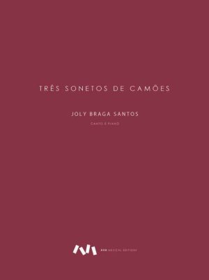 Três Sonetos de Camões para Voz e Piano