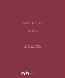 Trio, Op. 15 para Violino, Violoncelo e Piano
